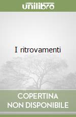 I ritrovamenti libro