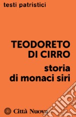 Storia di monaci siri