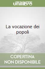 La vocazione dei popoli libro