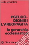 La gerarchia ecclesiastica libro