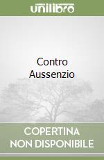 Contro Aussenzio libro