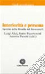 Agostino nella filosofia del Novecento. Vol. 2: Interiorità e persona