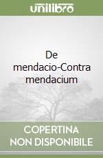 De mendacio-Contra mendacium