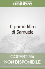 Il primo libro di Samuele libro