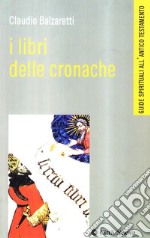 I libri delle Cronache libro