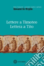 Lettere a Timoteo-Lettera a Tito libro