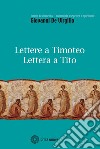Lettere a Timoteo-Lettera a Tito libro