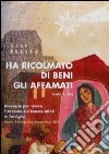 Ha ricolmato di beni gli affamati (Luca 1,53). Itinerario per vivere l'Avvento e il Natale 2010 in famiglia libro