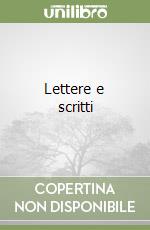 Lettere e scritti libro