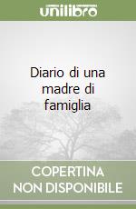 Diario di una madre di famiglia