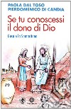 Se tu conoscessi il dono di Dio. Gesù e la Samaritana libro