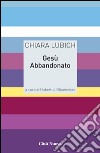 Gesù abbandonato libro