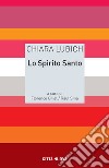 Lo Spirito Santo libro