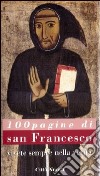 Cento pagine di san Francesco. Vivete sempre nella verità libro di Pierfederici B. (cur.)