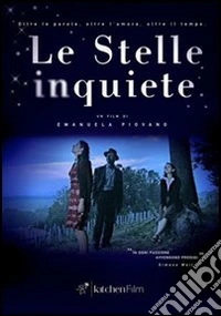 Le stelle inquiete