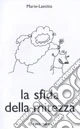 La sfida della mitezza