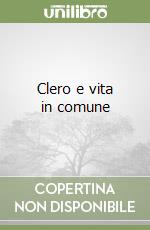 Clero e vita in comune libro