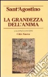 La grandezza dell'anima libro