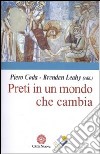 Preti in un mondo che cambia libro