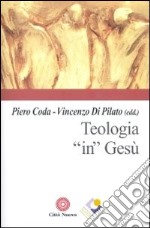 Teologia «in» Gesù libro