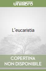 L'eucaristia