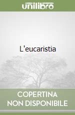 L'eucaristia libro