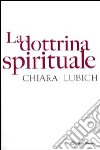 La dottrina spirituale libro di Lubich Chiara Vandeleene M. (cur.)