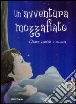 Un'avventura mozzafiato libro