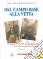 Dal campo base alla vetta. Lettere d'amore