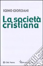 La società cristiana