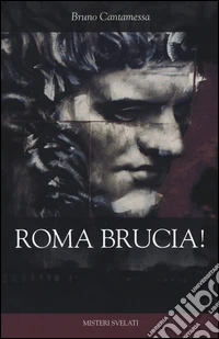 Roma brucia!