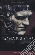 Roma brucia! libro