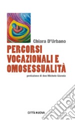 Percorsi vocazionali e omosessualità libro