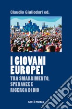 I giovani europei libro