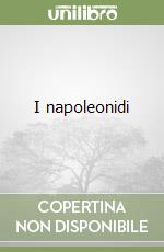 I napoleonidi libro