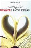 Sant'Agostino l'amore in parole semplici libro