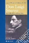 Don Luigi Sturzo. Apostolo della carità politica libro