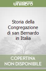 Storia della Congregazione di san Bernardo in Italia