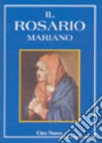 Il rosario mariano libro