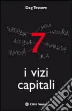 I vizi capitali libro