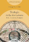 Teologia della rivelazione. Vol. 4: Fede, tradizione, religioni libro di Tanzella Nitti Giuseppe