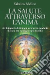 La salute attraverso l'anima libro