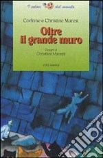 Oltre il grande muro libro