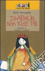 Isabella non ride più libro