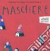 Maschere libro