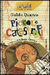 Piccole catastrofi libro