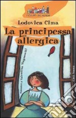 La principessa allergica libro