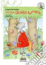 Piccola grande beeeerta. Ediz. a colori libro