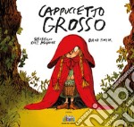 Cappuccetto grosso libro