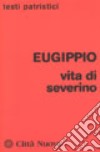 Vita di Severino libro